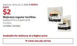 Costco Mejicano regular tortillas offer