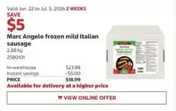 Costco Marc Angelo frozen mild Italian sausage offer