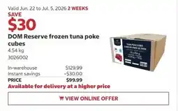 Costco DOM Reserve frozen tuna poke cubes offer