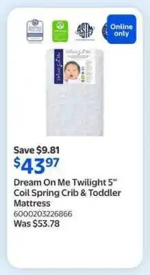 Walmart Dream On Me Twilight 5” Coil Spring Crib & Toddler Mattress offer