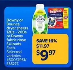 Walmart Downy or Bounce dryer sheets or Downy fabric rinse offer
