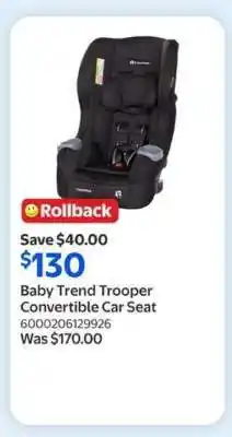 Walmart Baby Trend Trooper Convertible Car Seat offer