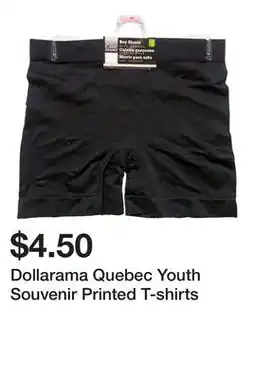 Dollarama Dollarama Quebec Youth Souvenir Printed T-shirts offer