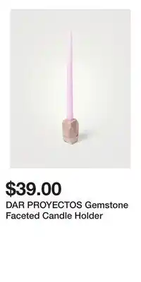 Holt Renfrew DAR PROYECTOS Gemstone Faceted Candle Holder offer