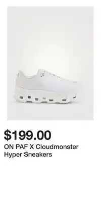 Holt Renfrew ON PAF X Cloudmonster Hyper Sneakers offer
