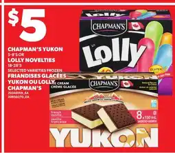 Independent Grocer CHAPMAN'S YUKON, 5-8'S OR LOLLY NOVELTIES, 18-28'S offer