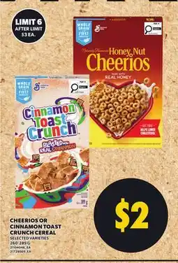 Independent Grocer CHEERIOS OR CINNAMON TOAST CRUNCH CEREAL offer