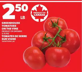 Independent Grocer GREENHOUSE TOMATOES ON THE VINE offer