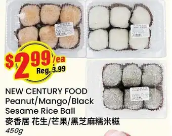 Btrust Supermarket NEW CENTURY FOOD Peanut/Mango/Black Sesame Rice Ball offer
