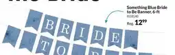Party City Something Blue Bride to Be Banner, 6-ft offer
