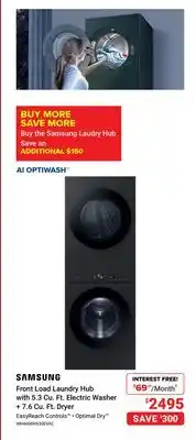 Visions Electronics SAMSUNG Front Load Laundry Hub With 5.3 Cu. Ft. Electric Washer & 7.5 Cu. Ft. Gas Dryer offer
