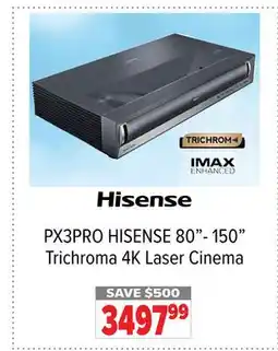 2001 Audio Video PX3PRO HISENSE 80- 150 Trichroma 4K Laser Cinema offer