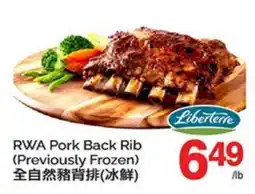 T&T Supermarket RWA PORK BACK RIB (PREVIOUSLY FROZEN) offer