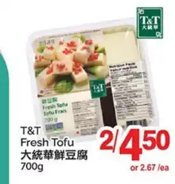 T&T Supermarket T&T FRESH TOFU offer