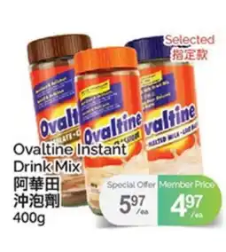 T&T Supermarket OVALTINE INSTANT DRINK MIX offer