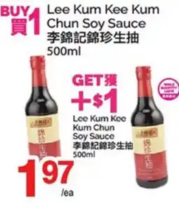 T&T Supermarket Lee Kum Kee Kum Chun Soy Sauce offer
