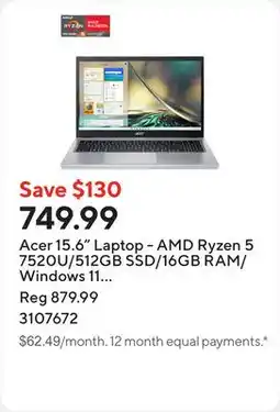 Staples Acer 15.6 Laptop - AMD Ryzen 5 7520U/512GB SSD/16GB RAM/Windows 11 Home offer