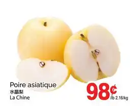 T&T Supermarket POIRE ASIATIQUE, LA CHINE offer