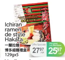 T&T Supermarket Ichiran ramen de style Hakata offer