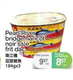 T&T Supermarket Pearl River bridge haricot noir salé frit offer