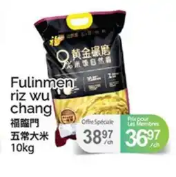 T&T Supermarket Fulinmen riz wu chang offer