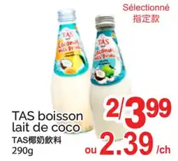 T&T Supermarket TAS BOISSON LAIT DE COCO offer