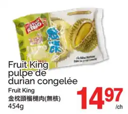 T&T Supermarket Fruit King pulpe de durian congelée offer