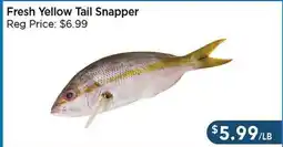 Blue Sky Supermarket Fresh Yellow Tail Snapper offer