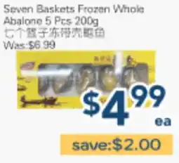 Oceans Fresh Food Market Seven Baskets Frozen Whole Abalone 5 Pcs offer