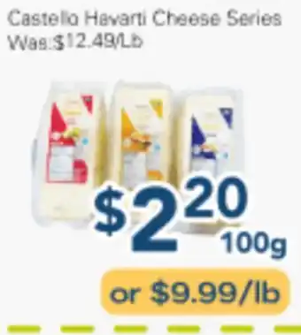 Oceans Fresh Food Market Castello Havarti Cheese Series offer