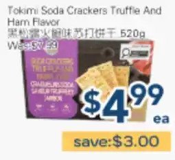 Oceans Fresh Food Market Tokimi Soda Crackers Truffle And Ham Flavor offer
