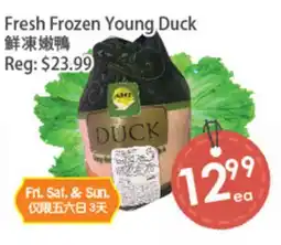 Fresh Palace Supermarket Fresh Frozen Young Duck offer
