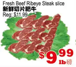 Yuan Ming Supermarket Fresh Beef Ribeye Steak slice offer