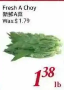 Tone Tai Supermarket Fresh A Choy offer