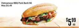 Nations Fresh Foods Vietnamese BBQ Pork Banh Mi offer