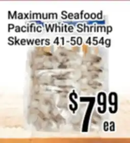 Nations Fresh Foods Maximum Seafood Pacific White Shrimp Skewers 41-50 offer