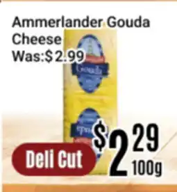 Nations Fresh Foods Ammerlander Gouda Cheese offer
