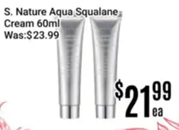 Nations Fresh Foods S. Nature Aqua Squalane Cream offer