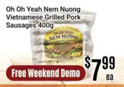 Nations Fresh Foods Oh Oh Yeah Nem Nuong Vietnamese Grilled Pork Sausages offer