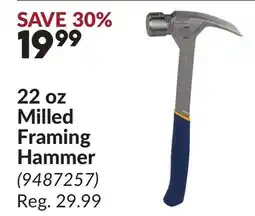 Princess Auto 22 oz Milled Framing Hammer offer