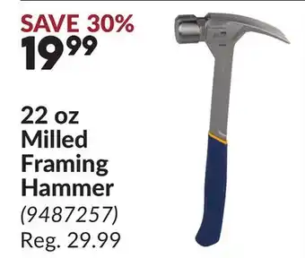 Princess Auto 22 oz Milled Framing Hammer offer