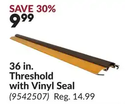 Princess Auto 36 in. Threshold with Vinyl Seal offer