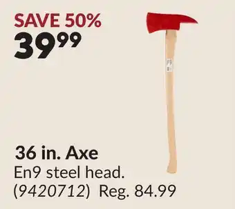 Princess Auto 36 in. Axe offer