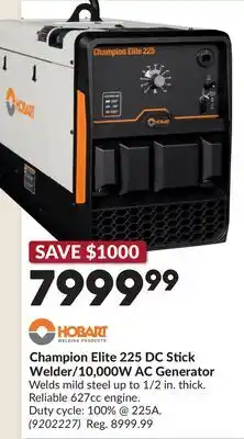 Princess Auto Champion Elite 225 DC Stick Welder/10,000W AC Generator offer