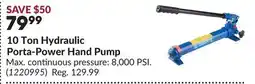 Princess Auto 10 Ton Hydraulic Porta-Power Hand Pump offer