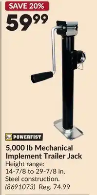 Princess Auto 5,000 lb Mechanical Implement Trailer Jack offer
