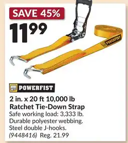 Princess Auto 2 in. x 20 ft 10,000 lb Ratchet Tie-Down Strap offer