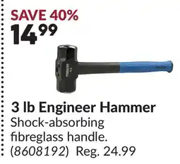 Princess Auto 3 Ib Engineer Hammer offer