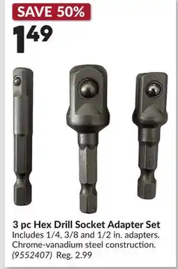Princess Auto 3 pc Hex Drill Socket Adapter Set offer
