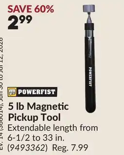 Princess Auto POWERFIST 5 lb Magnetic Pickup Tool offer